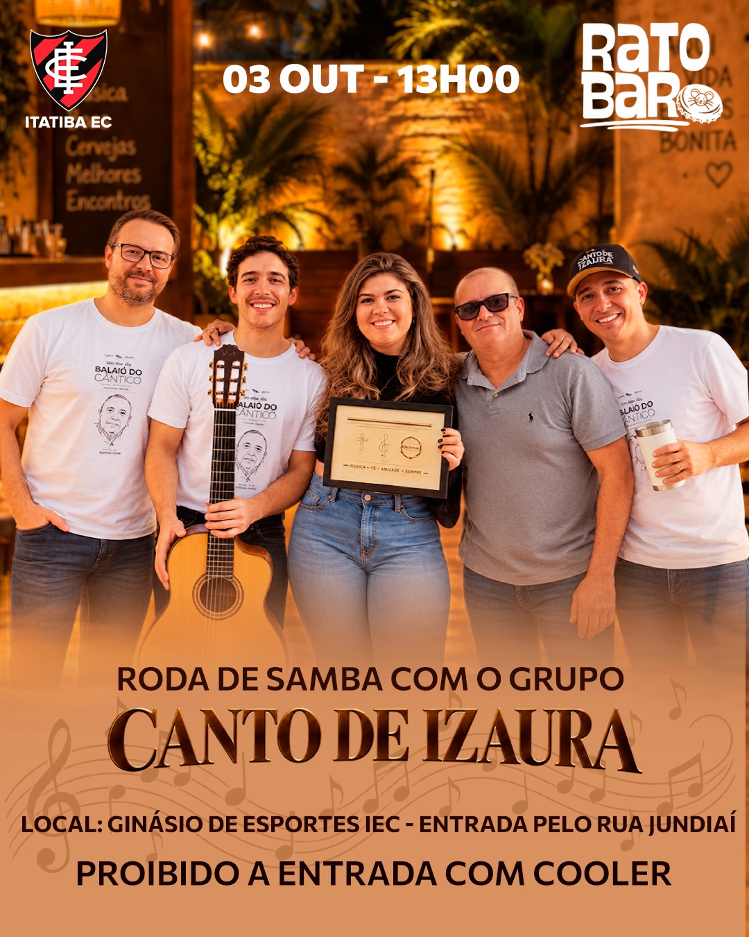 Rato Bar - Roda de Samba com o grupo Canto de Izaura - 03 de outubro, 13h, Ginásio de Esportes IEC
