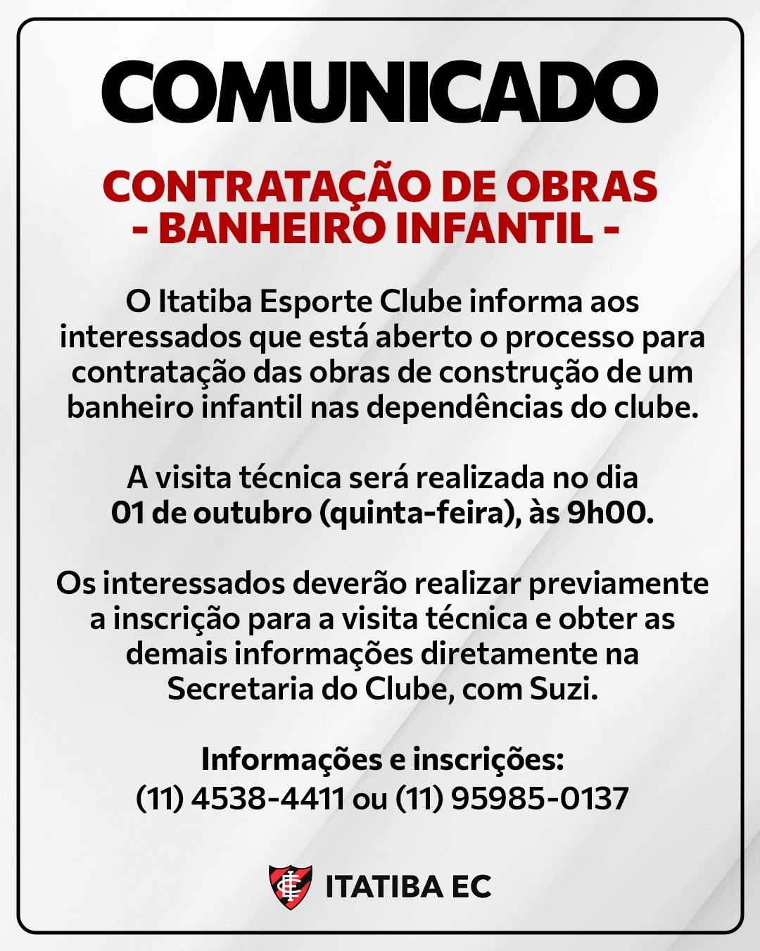 Comunicado do Itatiba EC: contratação de obras para construção de banheiro infantil, visita técnica em 1º de outubro (quinta-feira) às 9h